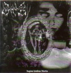 Malignance (ITA) : Regina Umbrae Mortis